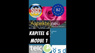 Aspekte Neu B2 Lehrbuch Kapitel 6 Module 1  German B2  Deutsch Aspekte neu Audios  K6 M1 [upl. by Able]