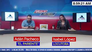 𝗘𝗡 𝗩𝗜𝗩𝗢  Digalo Sin Miedo Hoy 29 de Noviembre con Adán Pacheco e Isabel López [upl. by Gorden839]