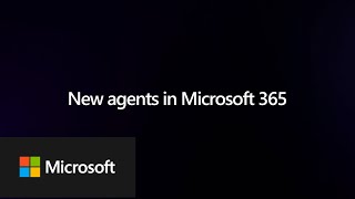 Introducing Agents in Microsoft 365 [upl. by Anazus]