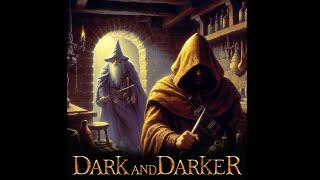 Sub 25 Gamin  Dark and Darker Live [upl. by Maxine]