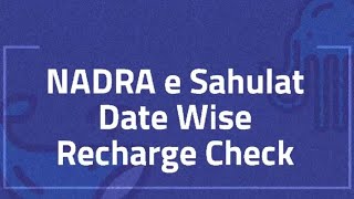 How to Check NADRA e Sahulat Recharge Date Wise Report [upl. by Holofernes]