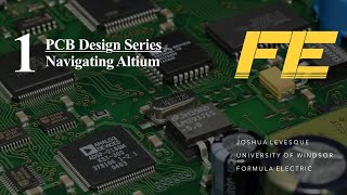 PCB Design Series  Navigating Altium [upl. by Leihcar244]