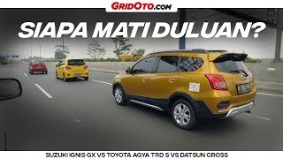 Adu Irit BBM Rp 100 ribu Datsun Cross VS Toyota Agya VS Suzuki Ignis  GridOto Challenge [upl. by Trebloc]