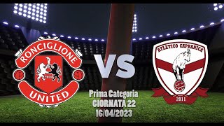 PrimaCategoria Ronciglione United VS Atletico Capranica [upl. by Yrallih258]