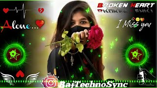 Paa Liya Hai Pyaar Tera Ab Nahi Khona Song 🥀❣️ Dj Remix  Hard Bass 🔥 dj Song  Trending Song 🔥 [upl. by Arakaj]