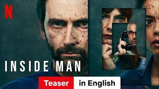 Inside Man Season 1 Teaser  Trailer in English  Netflix [upl. by Felice]