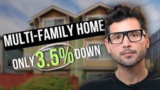 Buy A Multifamily Home With An FHA Loan  How to Buy With Only 35 DOWN [upl. by Blaise]