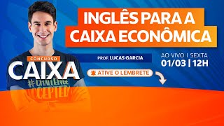 Inglês para a Caixa Econômica Federal como ir bem na prova  Concursos GG [upl. by Sirap437]