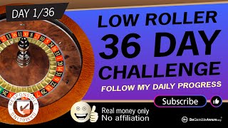 DAY 1  36Day ROULETTE Challenge  LOW ROLLER  roulette tools strategies  Roulette Profit amp Stop [upl. by Merla255]