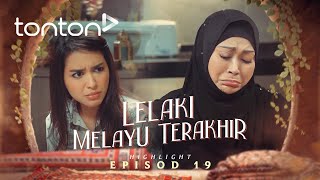 HIGHLIGHT Lelaki Melayu Terakhir 2024 Episod 19  Alahai Drama Betul La Mak Kasih Ni  Tonton [upl. by Ernie]