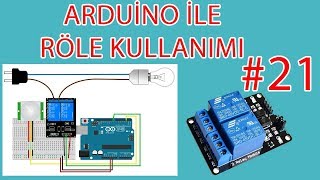 Arduino ile Röle Kullanımı  Röle Kartı nedir  Robotik Kodlama Eğitimi 21 [upl. by Assanav817]