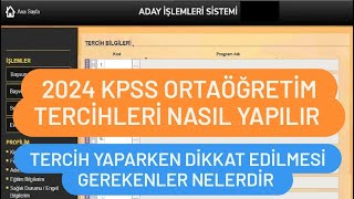 2024 KPSS ORTAÖĞRETİM TERCİH NASIL YAPILIR  KPSS ORTAÖĞRETİM TERCİH İŞLEMLERİ [upl. by Lacagnia]