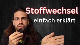 Stoffwechsel  einfach erklärt [upl. by Tory]