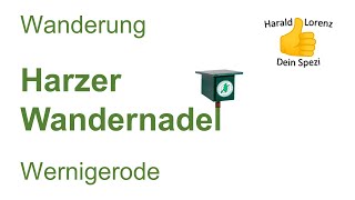 Harzer Wandernadel Wernigerode [upl. by Alla]