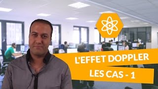 Leffet Doppler  les cas 12  PhysiqueChimie  Terminale S  digiSchool [upl. by Adara]