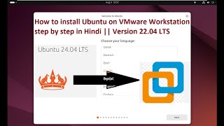 How to install Ubuntu on VMware Workstation step by step in Hindi tutorial Version 2204 LTS  2024 [upl. by Kerry]