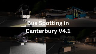 Roblox  Bus Spotting  in Canterbury V41 [upl. by Octavia]