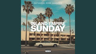 Inland Empire Sunday [upl. by Nomyad]