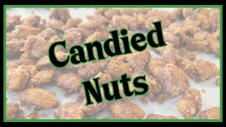 Candied Nuts [upl. by Bui]