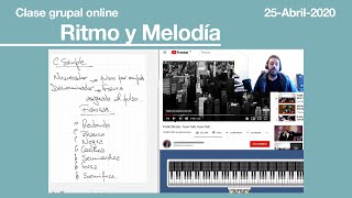 Ritmo y Melodía  Clase online [upl. by Clarke135]