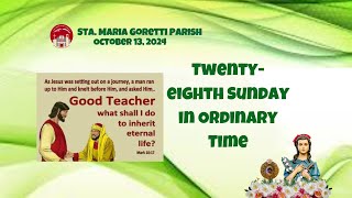 October 13 2024  Twentyeighth Sunday in Ordinary Time [upl. by Indihar]