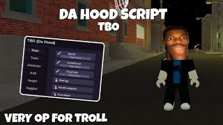 OP da hood script  TBO  VERY OP FOR TROLLING AND KILLING AIMLOCKS ANTI LOCKS  SUPPORTS SOLARA [upl. by Dorie]