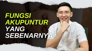 Fungsi Akupuntur yang sebenarnya [upl. by Meikah368]