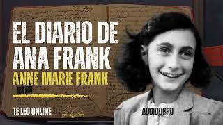 Audiolibro completo El diario de Ana Frank Anne Frank [upl. by Lebisor]