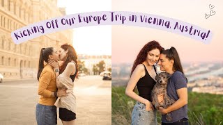 Our First Time in Vienna Austria  Europe Vlog  MARRIED LESBIAN TRAVEL COUPLE  Lez See the World [upl. by Donal]