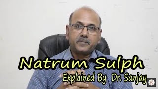 Natrum Sulph part2 Explained By DrSanjay [upl. by Ardnued394]