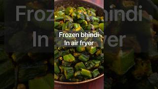 Frozen bhindi in air fryer airfryerrecipes bhindi bhindimasala [upl. by Ahsenak]