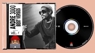 Andre 3000 Best Verses  Volume 1 [upl. by Louis181]