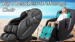 Top 5 Best iRest 4D Massage Chair Full Body Shiatsu Zero Gravity Recliner with Yoga Stretching [upl. by Aneba]