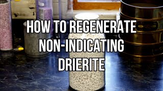 How To Regenerate Exhausted NonIndicating Drierite [upl. by Natasha694]