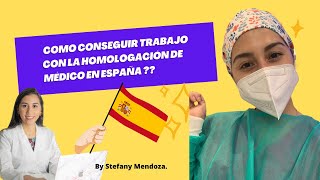 Como buscar trabajo de médico en España desde tu país de origen [upl. by Alba124]