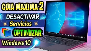 ⚡GUIA DESACTIVAR Servicios de WINDOWS 10  OPTIMIZAR Sistema OPERATIVO al MAXIMO [upl. by Sebastian]