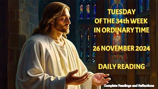 Daily Catholic Reading  26 November 2024 [upl. by Swerdna]