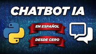 💬 Cómo Crear un Chatbot con INTELIGENCIA ARTIFICIAL en Python [upl. by Nessa]