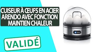 Avis Cuiseur à œufs en acier avec fonction de maintien de la chaleur Arendo [upl. by Ydnam414]