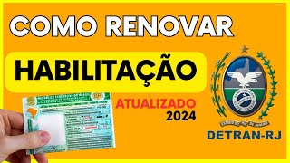 Como Renovar CNH Carteira Nacional Habilitaçao Pelo Detran Atualizado [upl. by Nediarb224]