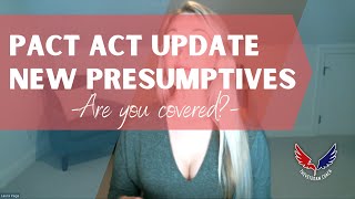 PACT Act Updates  Are You Covered  What you ACTUALLY need to know Over 20 New Presumptive Claims [upl. by Roberto349]