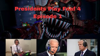 Presidents Play Fnaf 4 [upl. by Yennor]