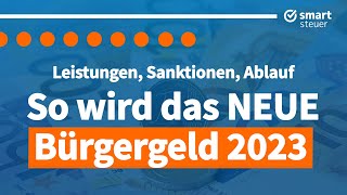 Beschlossen SO wird das NEUE Bürgergeld 2023 wirklich Leistungen Sanktionen Ablauf [upl. by Bella764]