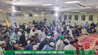 MiladeMustafa ﷺ Conference Live From Canada [upl. by Benia]