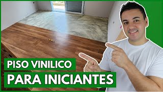 APRENDA A INSTALAR PISO VINILICO PASSO A PASSO COMPLETO TUDO EM UM SÓ VIDEO [upl. by Gewirtz520]