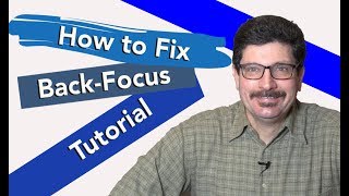 How to Fix Back Focus on Your Camera Lenses A StepbyStep Tutorial [upl. by Nodlehs477]