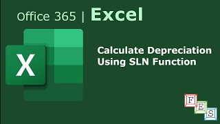 How to calculate depreciation of an asset using SLN function in Excel  Office 365 [upl. by Eednahs728]