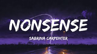 Sabrina Carpenter  Nonsense Lyrics [upl. by Waldner419]