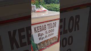 KEBAB TELOR 5 RB shortkuliner streetfood kuliner [upl. by Adne]