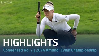 Condensed Rd 2 Highlights  2024 Amundi Evian Championship [upl. by Ethben]